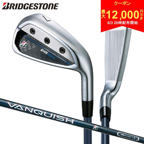【3日20時開始!最大12,000円引きクーポン！】ブリヂストン 245MAX アイアン単品 VANQUISH BSi for MAX カーボンシャフト バンキッシュ