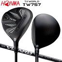 ホンマ ツアーワールド TW757 フェアウェイウッド VIZARD for TW-757 カーボンシャフト TOURWORLD【あす楽対応】