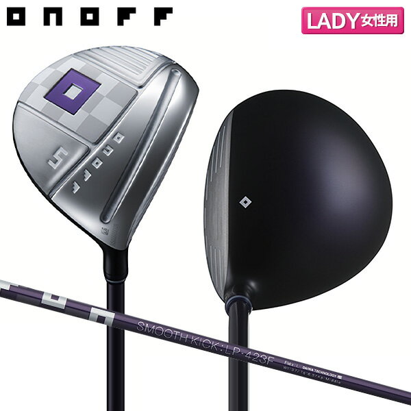 レディース オノフ アームズ レディ フェアウェイウッド SMOOTH KICK LP-423F カーボンシャフト ONOFF FAIRWAY ARMS LADY