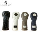 【送料無料】ラヘラ ゴルフ ランダムステッチ L-592 レザー フェアウェイウッド用 ヘッドカバー