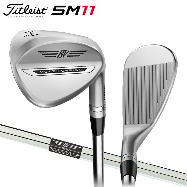 樂天商城 - タイトリスト ボーケイ SM11 ツアークローム仕上げ ウェッジ ダイナミックゴールド スチールシャフト