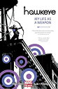 【中古】【輸入品・未使用】Hawkeye Vol. 1: My Life As A Weapon (Hawkeye Series) (English Editi...