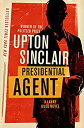 【中古】【輸入品・未使用】Presidential Agent (The Lanny Budd Novels Book 5) (English Edition)