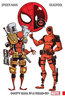 【中古】【輸入品・未使用】Spider-Man/Deadpool Vol. 0 : Don't Call It A Team-Up (Spider-Man/Deadp..