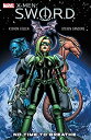 【中古】【輸入品・未使用】X-Men: S.W.O.R.D. - No Time To Breathe (S.W.O.R.D. (2009-2010)) (English Edition)