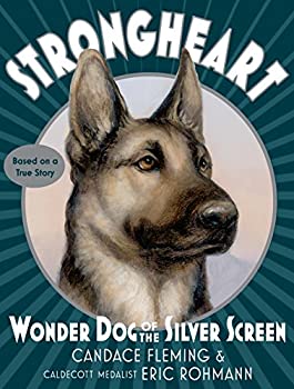 【中古】【輸入品・未使用】Strongheart: Wonder Dog of the Silver Screen (English Edition)