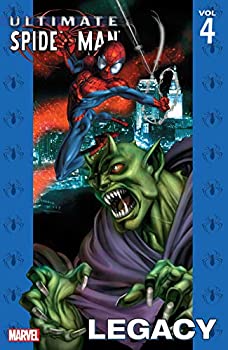 šۡ͢ʡ̤ѡUltimate Spider-Man Vol. 4: Legacy (Ultimate Spider-Man (Graphic Novels)) (English Edition)