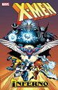 【中古】【輸入品・未使用】X-Men: Inferno (English Edition)