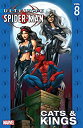 【中古】【輸入品・未使用】Ultimate Spider-Man Vol. 8: Cats and Kings (Ultimate Spider-Man (Gr...