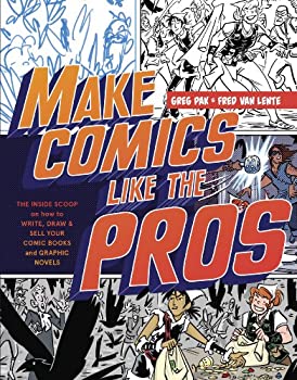 【中古】【輸入品 未使用】Make Comics Like the Pros: The Inside Scoop on How to Write Draw and Sell Your Comic Books and Graphic Novels (English Edition)