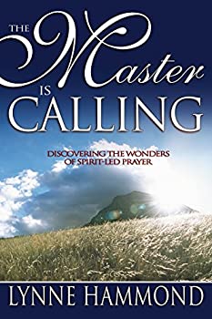 楽天アトリエ絵利奈【中古】【輸入品・未使用】The Master Is Calling: Discovering the Wonders of Spirit-Led Prayer （English Edition）