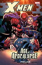 【中古】【輸入品・未使用】X-Men: Prelude to Age of Apocalypse: Age of Apocalypse Prelude (X-Men: The Complete Age of Apocalypse Epic) (English Edition)