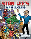 【中古】【輸入品・未使用】Stan Lee's Master Class: Lessons in Drawing World-Building Storytelling Manga and Digital Comics from the Legendary Co-creator of Spide
