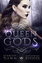 yÁzyAiEgpzQueen of Gods (Vampire Crown Book 1) (English Edition)