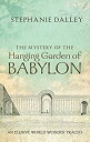 【中古】【輸入品・未使用】The Mystery of the Hanging Garden of Babylon: An Elusive World Wond...