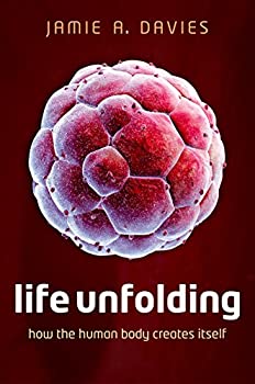 šۡ͢ʡ̤ѡLife Unfolding: How the human body creates itself (Englis...