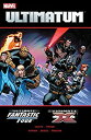 【中古】【輸入品・未使用】Ultimatum: X-Men/Fantastic Four (English Edition)