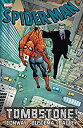 【中古】【輸入品・未使用】Spider-Man: Tombstone Vol. 1 (Peter Parker The Spectacular Spider-M...