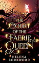 【中古】【輸入品・未使用】The Court of the Faerie Queen: The River Witch Books 1-3 (The River Witch Omnibus Book 1) (English Edition)