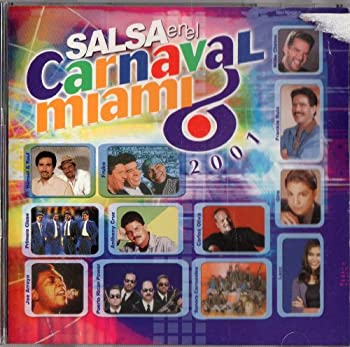 šۡ͢ʡ̤ѡSalsa En El Carnaval Miami 2001