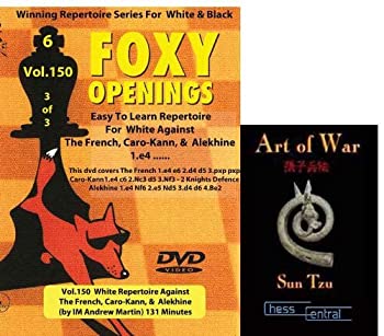 【中古】【輸入品 未使用】Foxy Chess Openings 150 (Vol. 3):White Repertoire Against the French Caro-Kann Alekhine ChessCentral 039 s Art of