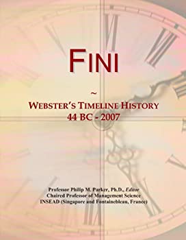 šۡ͢ʡ̤ѡFini: Webster's Timeline History 44 BC - 2007