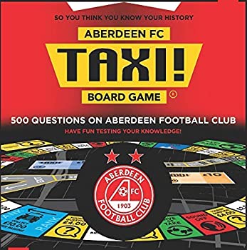 【中古】【輸入品・未使用】Taxi Board Game Aberdeen FC [並行輸入品]