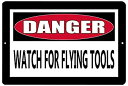 【中古】【輸入品 未使用】Rogue River Tactical Funny Metal Warning Tin Sign Wall Decor Man Cave Bar Danger Watch for Flying Tools 並行輸入品