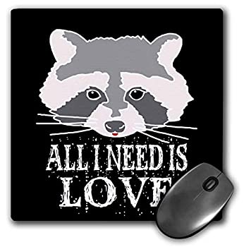 楽天アトリエ絵利奈【中古】【輸入品・未使用】3dRose Mouse Pad Funny Raccoon Face. All I Need is Love On Black Background - 8 by 8-Inches （mp_271560_1） [並行輸入品]