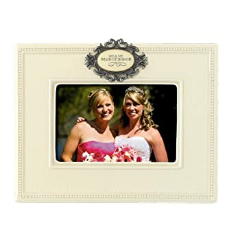 yÁzyAiEgpzGrasslands Road 'Me and My Maid of Honor' Photo Frame 4 by 6-Inch Creme Ceramic Gift Boxed [sAi]