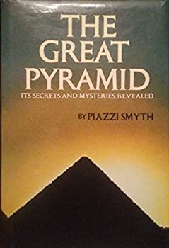 yÁzyAiEgpzThe Great Pyramid: Its Secrets And Mysteries Revealed