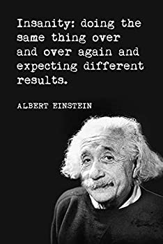 šۡ͢ʡ̤ѡInsanity :Ʊ( Albert Einstein Quote١ݥ