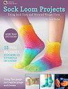 【中古】【輸入品 未使用】Authentic Knitting Board Sock Loom Projects by Authentic Knitting Board