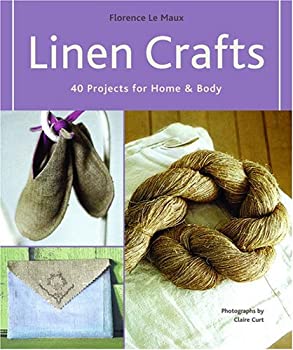 yÁzyAiEgpzLinen Crafts: 40 Projects for Home & Body