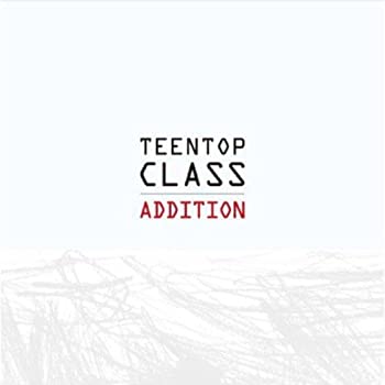 yÁzTeen Top 4th~jAo (pbP[W) - Teen Top Class Addition (؍)