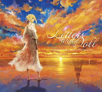 šۥ˥إåȡǥ٥ܡ륢ХLetters and Doll ~Looking back on the memories of Violet Evergarden~