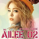【中古】Ailee 2nd Mini Album - A's Doll House Ailee 02 (韓国盤)