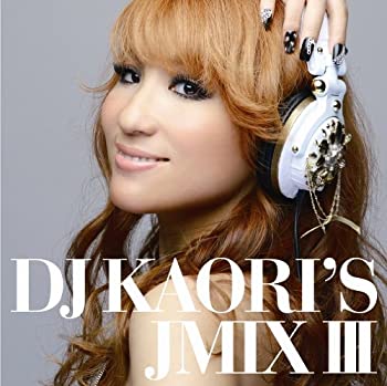 【中古】DJ KAORI’S JMIXIII