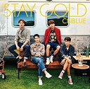 【中古】STAY GOLD(初回限定盤A)