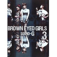 yÁzBrown Eyed Girls 3W - Sound G (2CD)(؍)