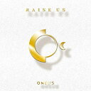 【中古】【未使用】ONEUS 2ndミニアルバム - RAISE US (Twilight ver.)