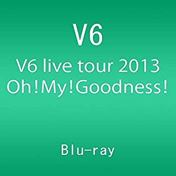 š̤ۡѡV6 live tour 2013 Oh! My! Goodness! [Blu-ray]