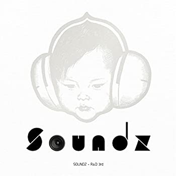 š̤ۡѡRa.D 3 - Soundz [ڹ]