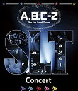 yÁzygpzA.B.C-Z Star Line Travel Concert(BDʏ) [Blu-ray]