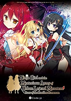 【中古】Ninja Girl and the Mysterious Army of Urban Legend Monsters! ~Hunt of the Headless Horseman~