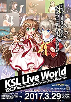 yÁzKSL Live World 2016~the Animation Charlotte&Rewrite~yLive Blu-rayz