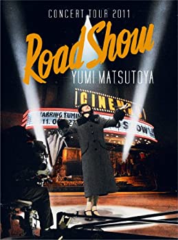 【中古】【未使用】YUMI MATSUTOYA CONCERT TOUR 2011 Road Show [Blu-ray]