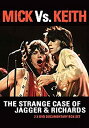 【中古】Mick Vs. Keith: Strange Case of Jagger Richards DVD Import