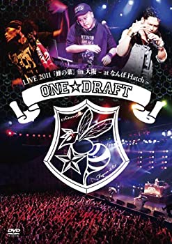 【中古】ONE☆DRAFT LIVE 2011 「蜂の巣」 in 大阪 ~at なんばHatch~ DVD