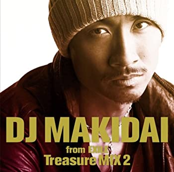【中古】DJ MAKIDAI from EXILE Treasure MIX 2 (初回盤)(DVD付)